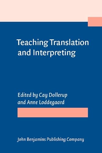 9789027220943: Teaching Translation and Interpreting (Not in series)