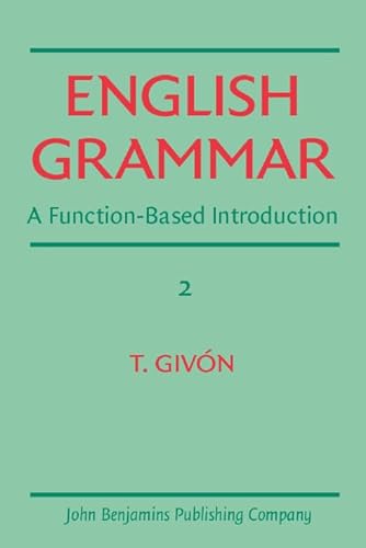 Stock image for English Grammar: A function-based introduction. Volume II for sale by Books From California