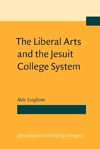 Beispielbild fr The Liberal Arts and the Jesuit College System. zum Verkauf von Revaluation Books