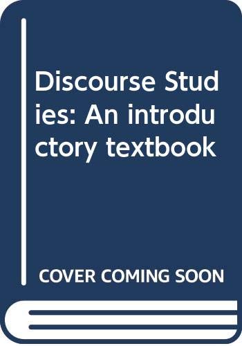 Beispielbild fr Discourse Studies: An introductory textbook zum Verkauf von AwesomeBooks
