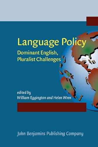 9789027221636: Language Policy: Dominant English, Pluralist Challenges