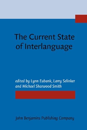 9789027221650: The Current State of Interlanguage (Not in series)