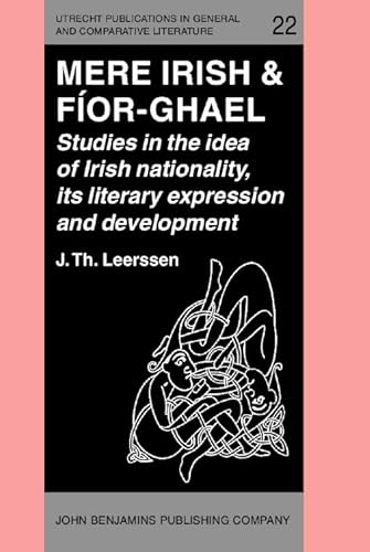 Stock image for Mere Irish & Fior-Ghael (Utrecht Publications in General and Comparative Literature) for sale by Books From California