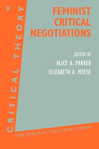 Stock image for Feminist Critical Negotiations. for sale by Revaluation Books