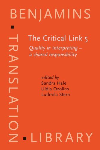 Beispielbild fr The Critical Link 5: Quality in Interpreting- a shared responsibility (Benjamins Translation Library) zum Verkauf von Books From California