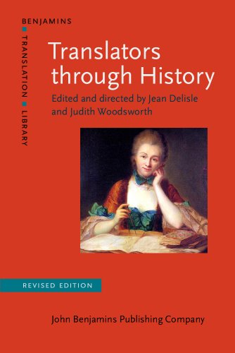 Beispielbild fr Translators through History: Revised edition (Benjamins Translation Library) zum Verkauf von Powell's Bookstores Chicago, ABAA