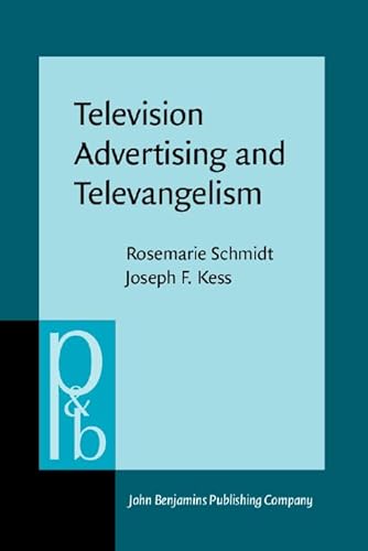 Beispielbild fr Television Advertising and Televangelism: Discourse Analysis of Persuasive Language zum Verkauf von medimops