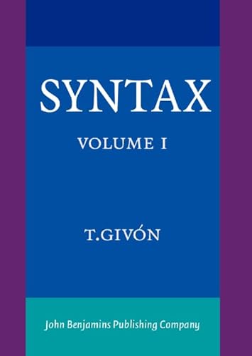 9789027225788: Syntax: An Introduction. Volume I
