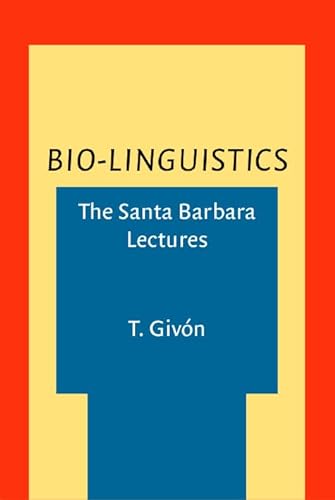 Stock image for Bio-Linguistics: The Santa Barbara lectures for sale by Smith Family Bookstore Downtown