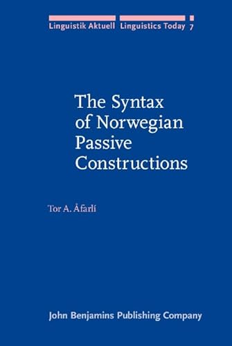 9789027227270: The Syntax of Norwegian Passive Constructions: 7 (Linguistik Aktuell/Linguistics Today)