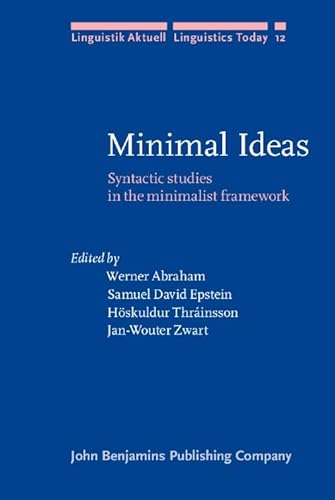 Stock image for Minimal Ideas. Syntactic studies in the minimalist framework for sale by Arbeitskreis Recycling e.V.