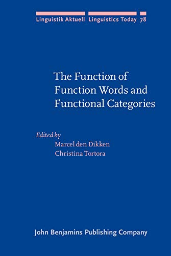 Stock image for The Function of Function Words And Functional Categories (Linguistik Aktuell / Linguistics Today) for sale by Revaluation Books