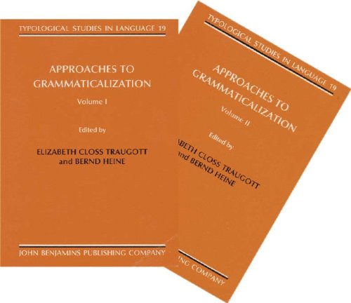9789027229014: Approaches to Grammaticalization: 2 Volumes (set): 19:S (Typological Studies in Language)