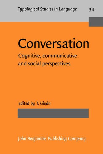Stock image for Conversation: Cognitive, communicative and social perspectives (Typological Studies in Language) for sale by Powell's Bookstores Chicago, ABAA