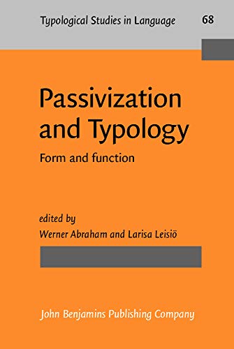 Beispielbild fr Passivization and Typology: Form and Function zum Verkauf von Anybook.com