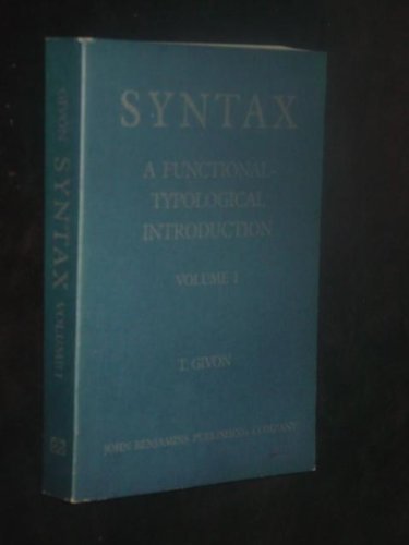 9789027230126: Syntax: A functional-typological introduction. Volume I