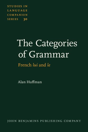 Stock image for The Categories of Grammar. French lui and le. for sale by Revaluation Books
