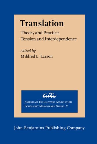 Imagen de archivo de Translation: Theory and Practice, Tension and Interdependence a la venta por Revaluation Books