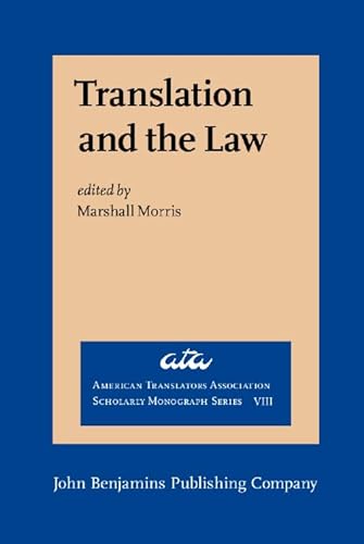 Translation and the Law - Morris, Marshall