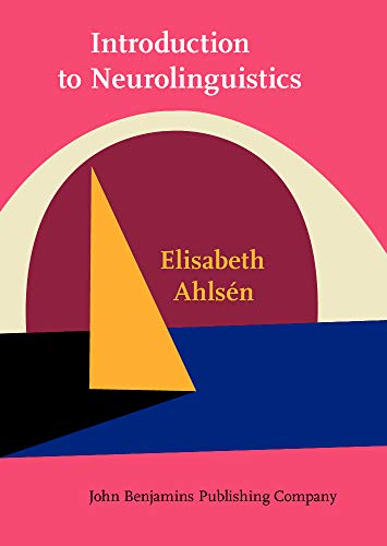 Stock image for Introduction to Neurolinguistics for sale by Revaluation Books