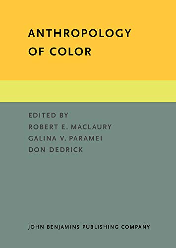 Beispielbild fr Anthropology of Color Interdisciplinary Multilevel Modeling zum Verkauf von Books From California