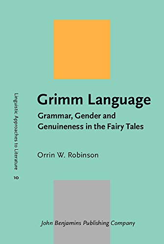 9789027233448: Grimm Language (Linguistic Approaches to Literature)