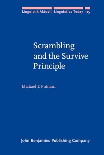 Beispielbild fr Scrambling and the Survive Principle (Linguistik Aktuell/Linguistics Today) zum Verkauf von Books From California