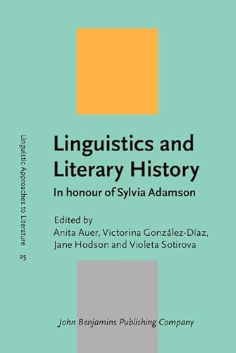 Imagen de archivo de Linguistics and Literary History (Linguistic Approaches to Literature) a la venta por Books From California