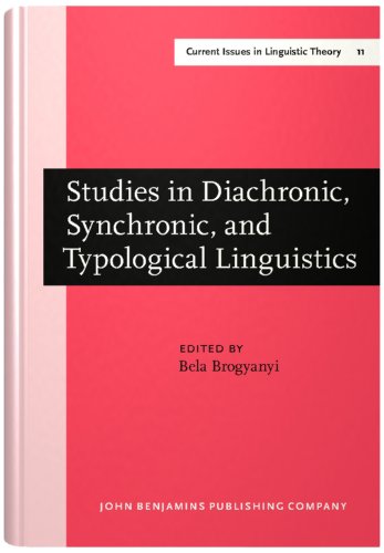 9789027235046: Studies in Diachronic, Synchronic, and Typological Linguistics (Current Issues in Linguistic Theory)