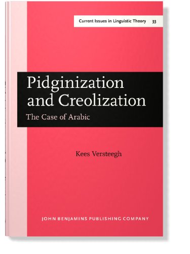 Imagen de archivo de Pidginization and Creolization: The Case of Arabic a la venta por Revaluation Books