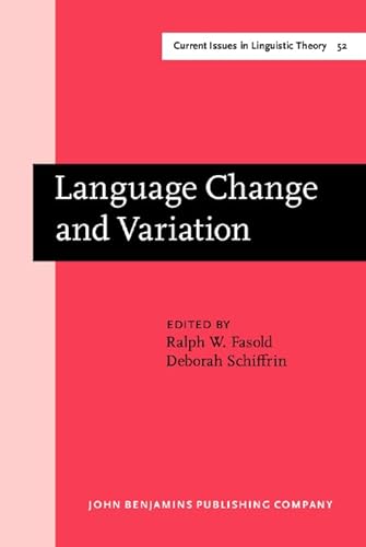 Imagen de archivo de Language Change and Variation (Current Issues in Linguistic Theory) a la venta por Winged Monkey Books