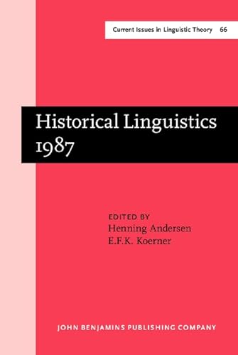 Beispielbild fr Historical Linguistics 1987. Papers from the 8th Intern. Conference on Historical Linguistics (8. ICHL). Lille 1987. zum Verkauf von Antiquariat Kai Gro