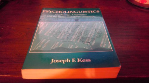 Beispielbild fr Psycholinguistics: Psychology, Linguistics, and the Study of Natural Language (Current Issues in Linguistic Theory) zum Verkauf von Books From California
