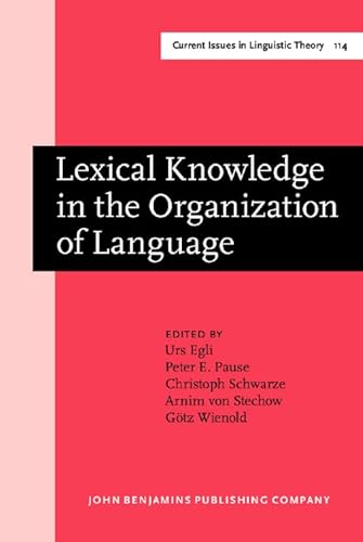 Stock image for Lexical Knowledge in the Organization of Language. for sale by Revaluation Books