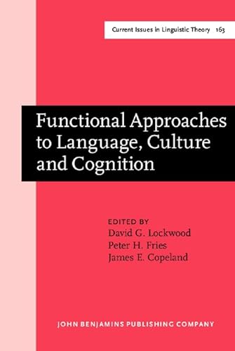 Beispielbild fr Functional Approaches to Language, Culture and Cognition (Volume 163) zum Verkauf von Anybook.com