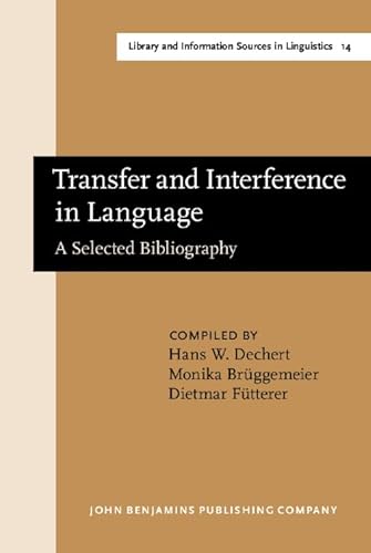 Beispielbild fr Transfer and Interference in Language (Library and Information Sources in Linguistics) zum Verkauf von Books From California