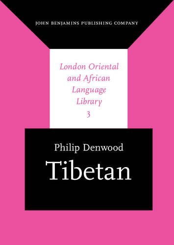 Tibetan (London Oriental and African Language Library, 3) - Denwood, Philip