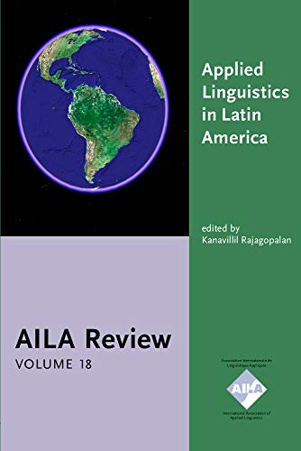 Stock image for AILA Review 18. Applied Linguistics in Latin America for sale by Bernhard Kiewel Rare Books