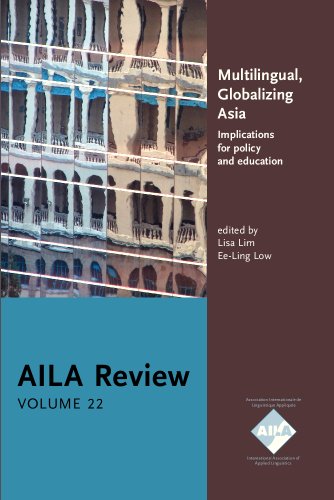 Beispielbild fr AILA Review 22. Multilingual, Globalizing Asia: Implications for policy and education zum Verkauf von Bernhard Kiewel Rare Books