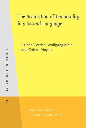 The Acquisition of Temporality in a Second Language
