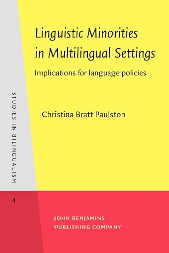 Stock image for Linguistic Minorities in Multilingual Settings. Implications for language policies. for sale by Revaluation Books