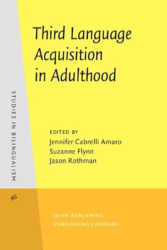 Beispielbild fr Third Language Acquisition in Adulthood (Studies in Bilingualism) zum Verkauf von Books From California