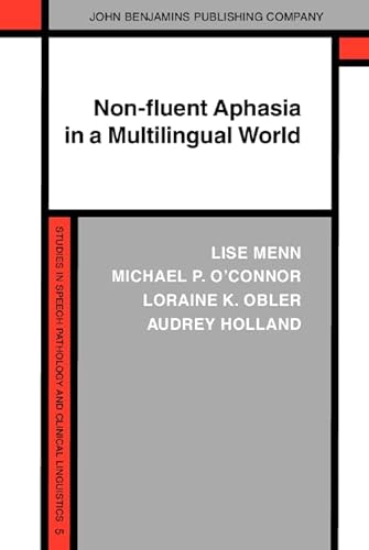 Imagen de archivo de Non-fluent Aphasia in a Multilingual World. a la venta por Revaluation Books