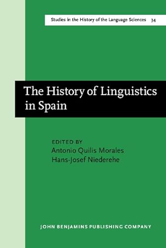 The history of linguistics in Spain .