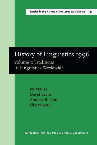 Stock image for History of Linguistics 1996. Volume 1: Traditions in Linguistics Worldwide. for sale by Revaluation Books