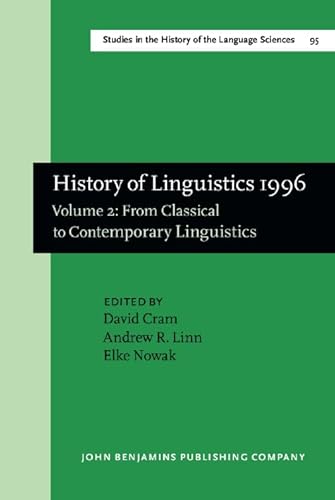 Stock image for History of Linguistics 1996. Volume 2: From Classical to Contemporary Linguistics. for sale by Revaluation Books