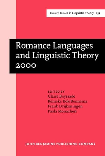 Beispielbild fr Romance Languages and Linguistic Theory 2000. Selected papers from  Going Romance  2000, Utrecht, 30 November 2 December. zum Verkauf von Revaluation Books