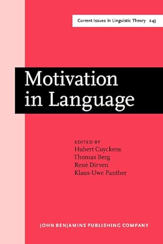 Stock image for Motivation in Language (Current Issues in Linguistic Theory) for sale by Phatpocket Limited