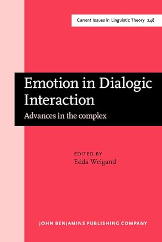 Imagen de archivo de Emotion in Dialogic Interaction. Advances in the complex. a la venta por Revaluation Books