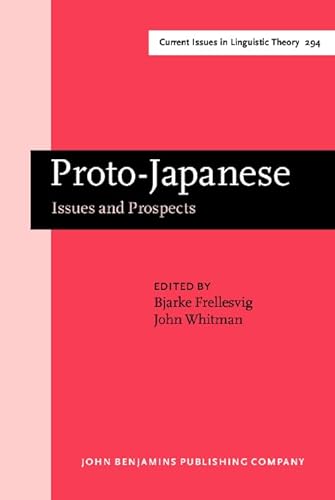 9789027248091: Proto-Japanese: Issues and Prospects: 294 (Current Issues in Linguistic Theory)